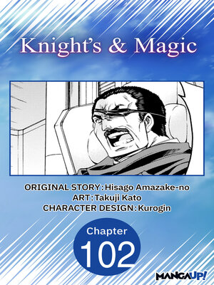 cover image of Knight's & Magic, Chapter 102